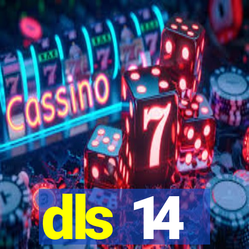 dls 14